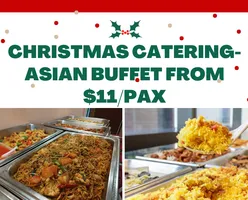  Christmas Catering-Asian Buffet from $11/pax